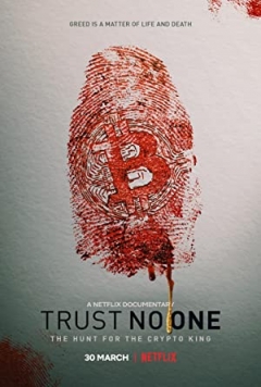 Trust No One The Hunt for the Crypto King 2022 dubb in hindi Hdrip